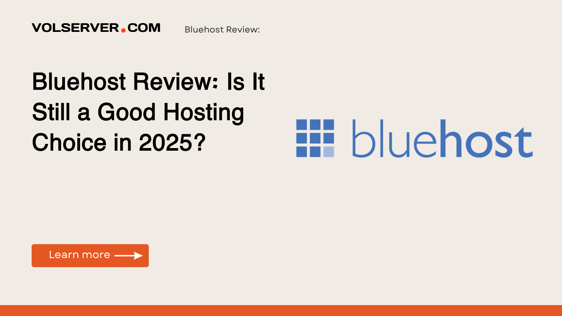 Bluehost Review: Is It Still a Good Hosting Choice in 2025?