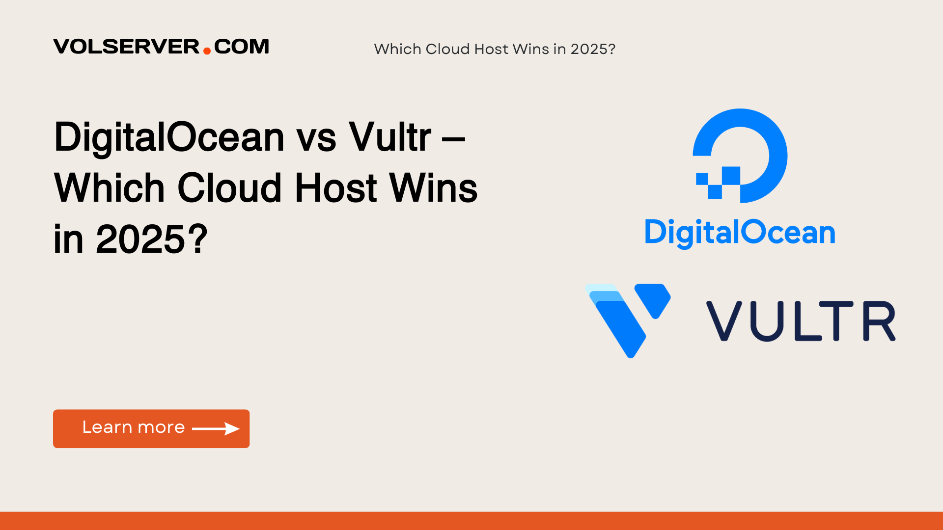 DigitalOcean vs Vultr – Which Cloud Host Wins in 2025?