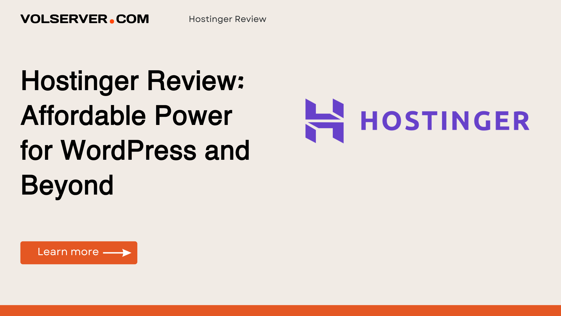 Hostinger Review: Affordable Power for WordPress and Beyond – 2025 Edition